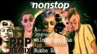 Best Sinhala Rap Songs (Remix ) Oya Prashna-Giniyam-Ape Hadhakam-Ade Man Marai
