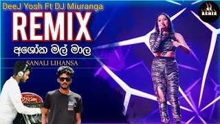 Ashoka Mal Mala Female Version DeeJ YosH Ft DJ Miuranga