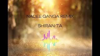 Nadee Ganga Remix Shiran-Tathumbnail