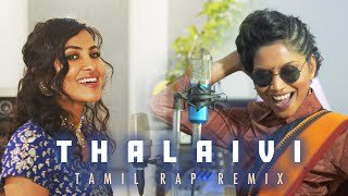Thalaivi Remix Vidya Vox ft Navz47