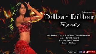 DILBAR DILBAR REMIX - DJ Shaathumbnail