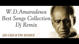 Pandith Amaradewa Best Songs Dj Nonstop SD Creation Remix