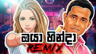 Oya Hinda Sinhala Dj ReMixthumbnail