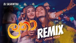Latha Full Fun Dance Remix DJ Sashintha