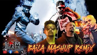 2025 Baila Dance Mashup LKM BEATS ReMix