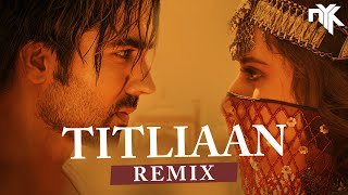 Titliaan DJ NYK Remix