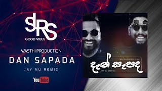 Dan Sepada (Jay NU Remix) Wasthi Productionsthumbnail