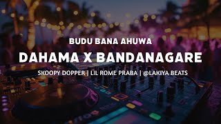 Dahama X Bandanagare Remix Lakiya Remixthumbnail