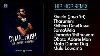 2024 Best Hip Hop Remix Dj Madhush MS