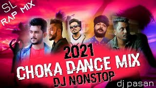 Sinhala Rap Choka Remix Dj Pasan