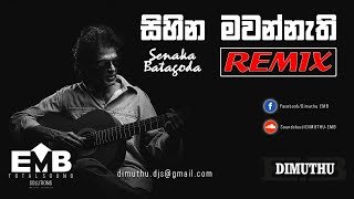 Sihina Mawannethi Remix DIMUTHU EMBthumbnail