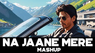 Na Jaane Mere (Mwaki) Mashup