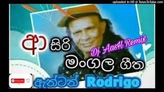Asiri Mangala Geetha Gaya Api Remix DJ Aash Remix