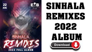 SINHALA REMIXES 2022 ALBUM DJ Dimuthu