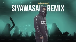 Mask Off Siyawasak RAP REMIX (LakiyaRemix)