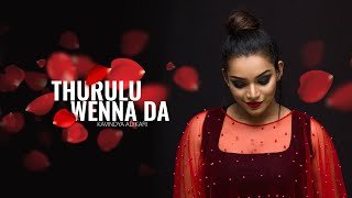 Thurulu Wenna Da Kavindya Adikarithumbnail