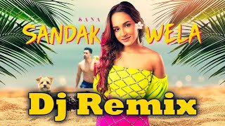Sandak Wela Manaram Dj Remix Sana Dj Amitha