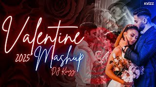 Valentine Mashup 2025 DJ Kvizz