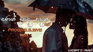 Ron Suwada Dena (Lucent Remix) x Sinhala Progressive House Uresha Ravihari