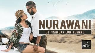 Nurawani ft Anushka DJ Pramuka EDM Remake