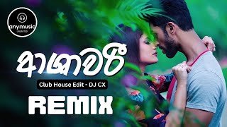 Ashawari Club House Edit - DJ CXthumbnail