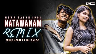 Natawannam Remix (DJ Kvizz)