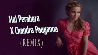 Mal Perahera X Chandra Paayanna Remix (DJ Madhush MS)
