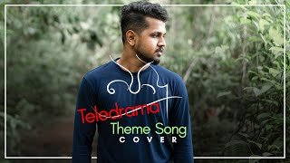 Oya As Kath Karanawa Podu Theme Song COVER Sahan Liyanage