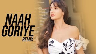 Naah Goriye Remix DJ Abhijitthumbnail