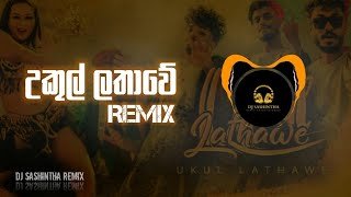 Ukul lathawe Bass Punch Remix by Dj Sashintha