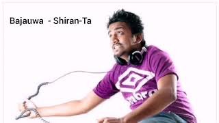 Bajauwa Shiran-Ta