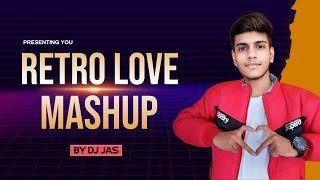 LOVE MASHUP DJ JAS RETROthumbnail