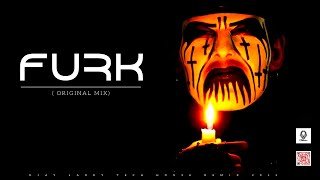FURK (Original Mix) DJAY LARRY