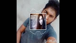 Crazy Woman Tech House Mix DJ Dk JaYthumbnail