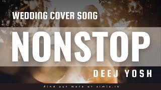 Sinhala Wedding Cover Song Nonstop (MIXTAPE - 2021) DeeJ YosH