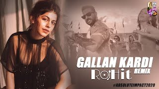 Gallan Kardi Remix DJ Rohit