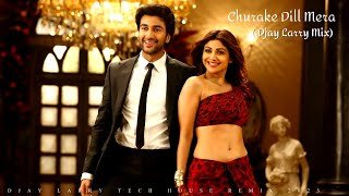 Chura ke Dil Mera Instrumental (DJAY LARRY MIX)