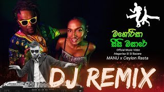 Magorisa Si Si Bazare 6-8 Dance Remix