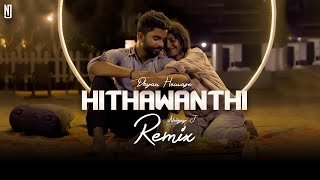 Hithawanthi Remix Dhyan Hewage n Pasan Liyanage NOIZEY Jthumbnail