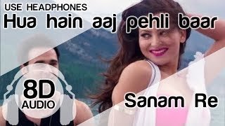 Hua Hain Aaj Pehli Baar 8Dthumbnail