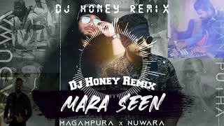 Mara Seen (Apita Koheda Malu Maduwa ft Shana) DJ Honey Remixthumbnail