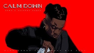 Calm down (DJAY LARRY MIX) Rema n Selena Gomez