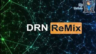 New 6-8 Baila Nonstop Mix By Djz Rowdy Nethsara (DRN Remix)