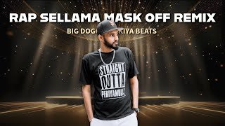 Rap Sellama X Address na (Mask Off Remix) Lakiya Remix