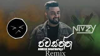 Pawasanna (Naadunana Lesa) Romesh Sugathapala Ft Nivzy X Remixthumbnail