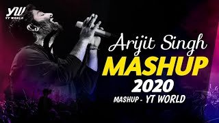 Arijit Singh Mashup 2020  YT WORLDthumbnail