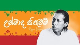 Unmada Sithuwam Gunadasa Kapuge (Reggae Version) Mr.Electrothumbnail