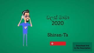 Walas Mama 2020 Shiran-Ta Originl Mix