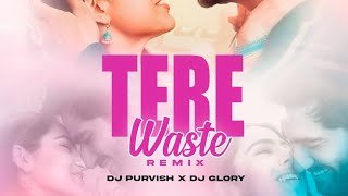 Tere Vaaste (Remix) DJ Purvish × DJ Glory Vicky Kaushal Sara Ali Khanthumbnail