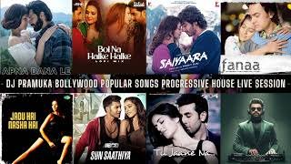 Bollywood Popular Songs Progressive House Remake DJ Pramuka Live Session